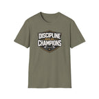 Discipline Builds Champions T-Shirt