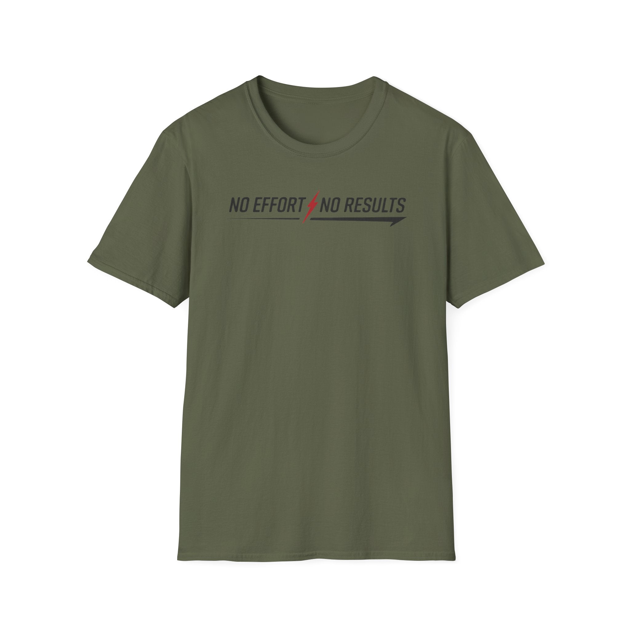 No Effort No Results T-Shirt