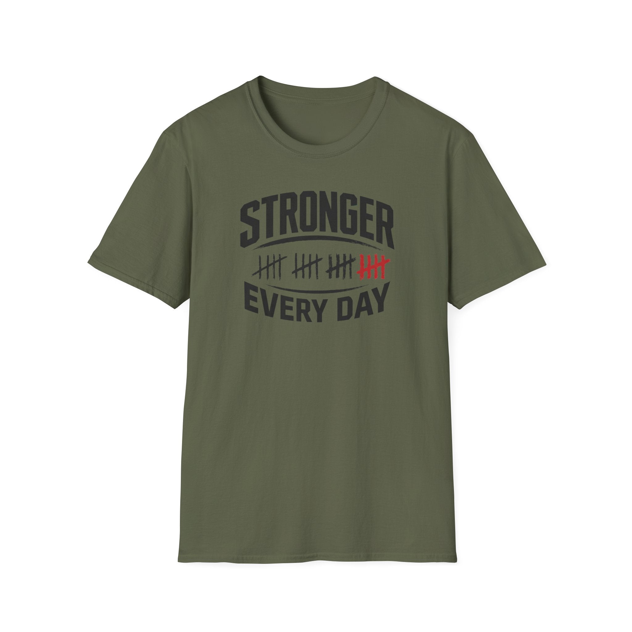 Stronger Every Day T-Shirt