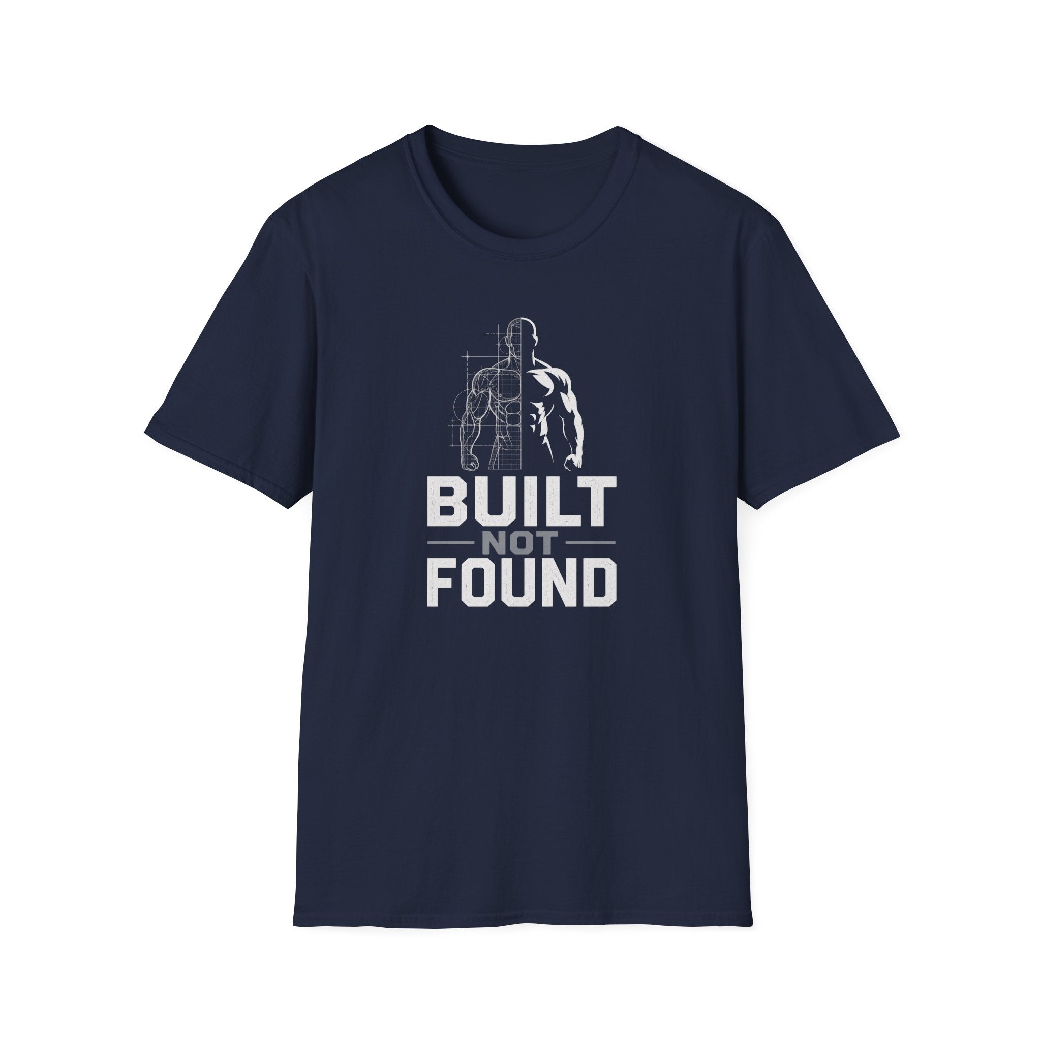 Built Not Found T-Shirt
