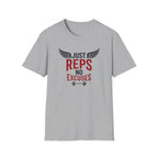Just Reps No Excuses T-Shirt