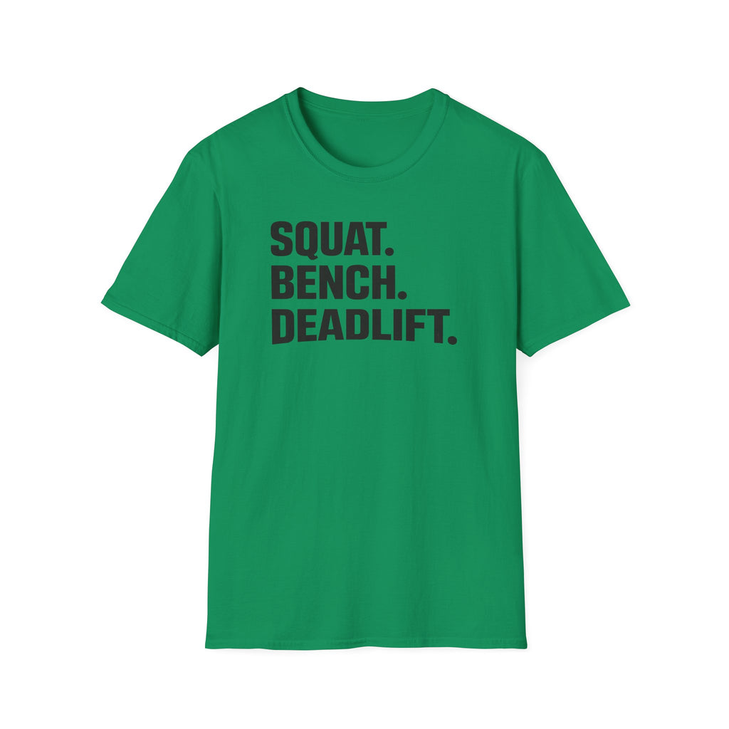 Squat Bench Deadlift T-Shirt