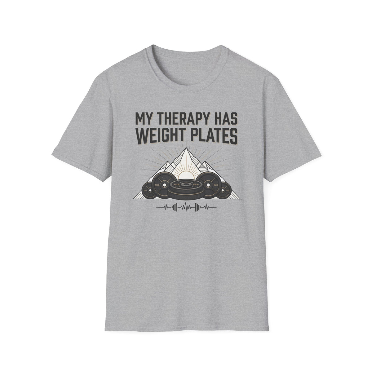 MyTherapy Has Weights T-Shirt