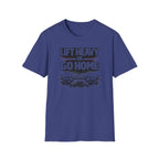 Lift Heavy Or Go Home T-Shirt