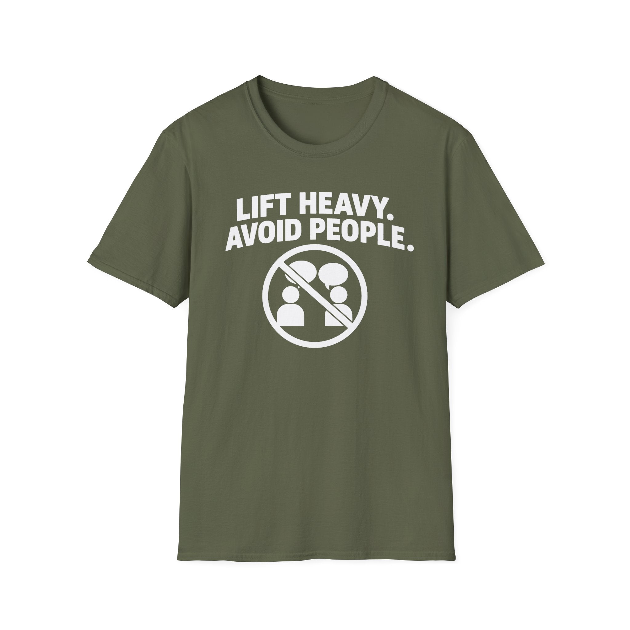 Lift Heavy Avoid People T-Shirt