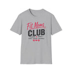 Fit Moms Club T-Shirt
