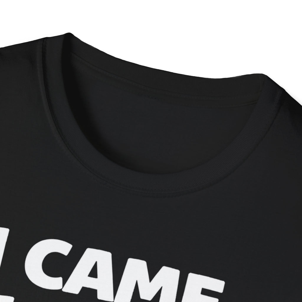 I Came I Lifted I Left T-Shirt