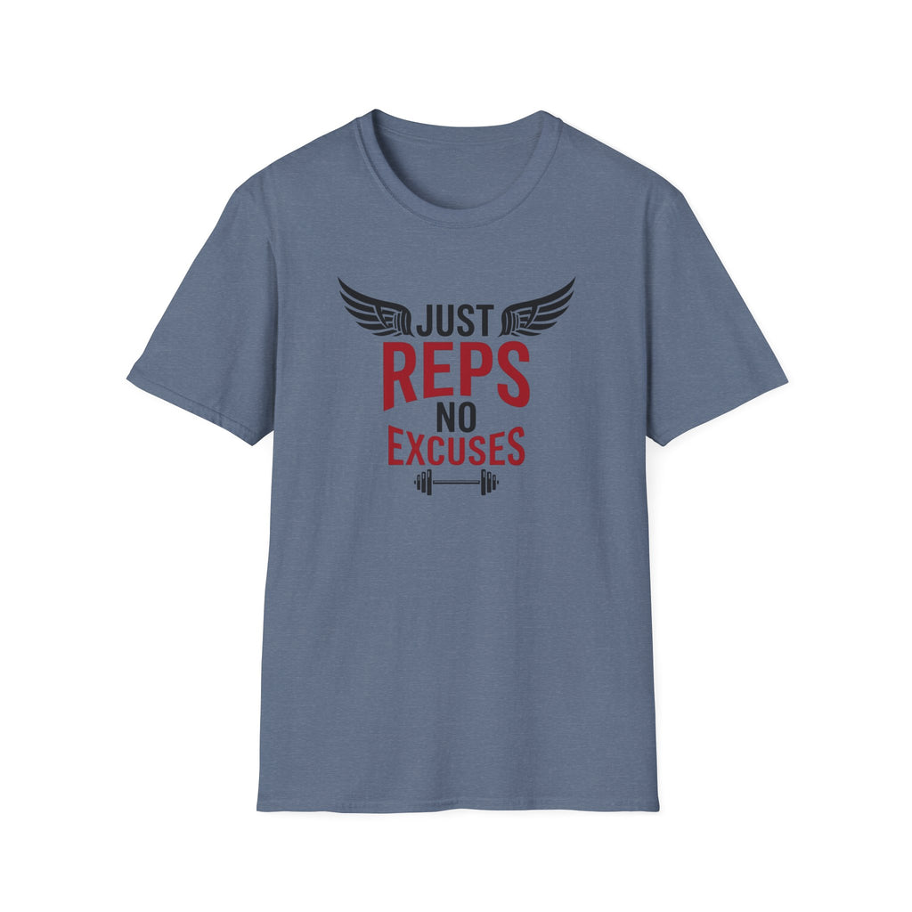 Just Reps No Excuses T-Shirt