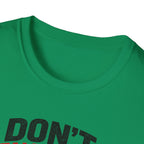 Don't Talk To Me I'm Training T-Shirt