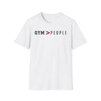Gym More Than People T-Shirt