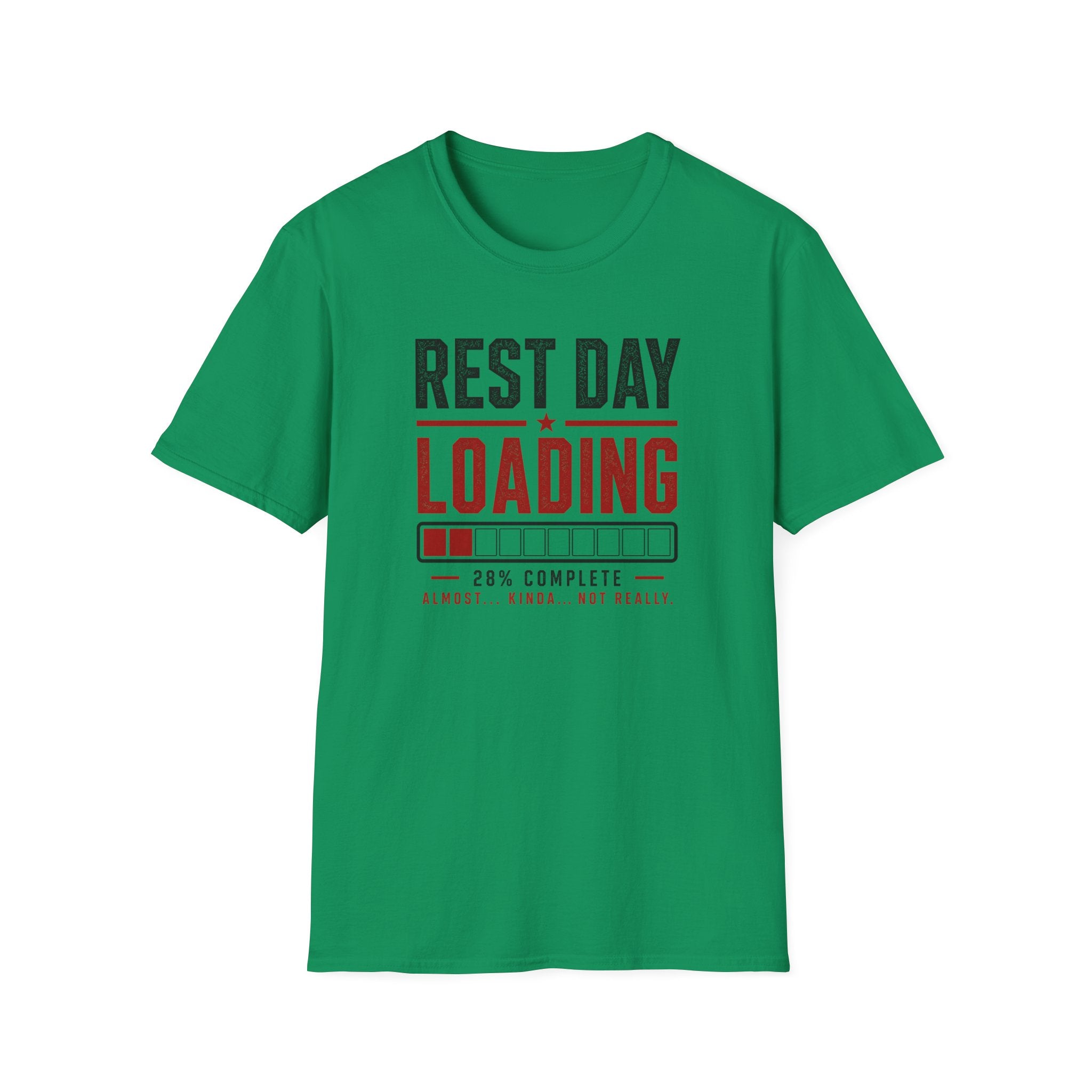 Rest Day Loading T-Shirt