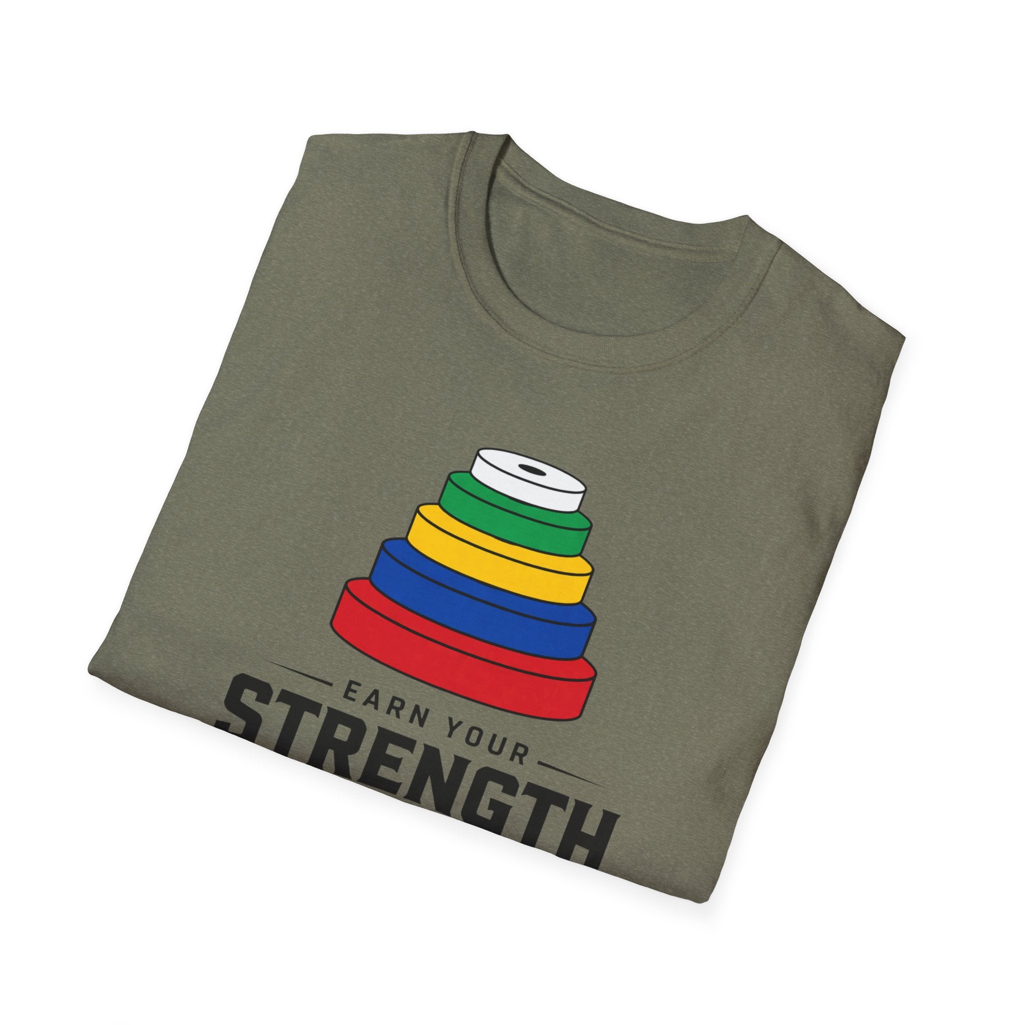 Earn Your Strength T-Shirt
