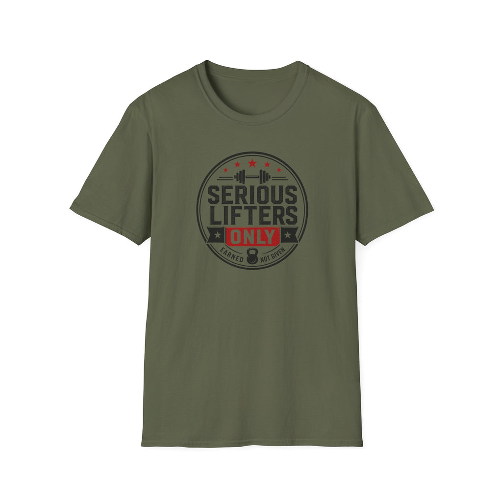 Serious Lifters Only T-Shirt
