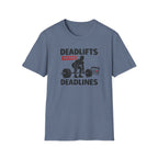 Deadlifts before Deadlines T-Shirt