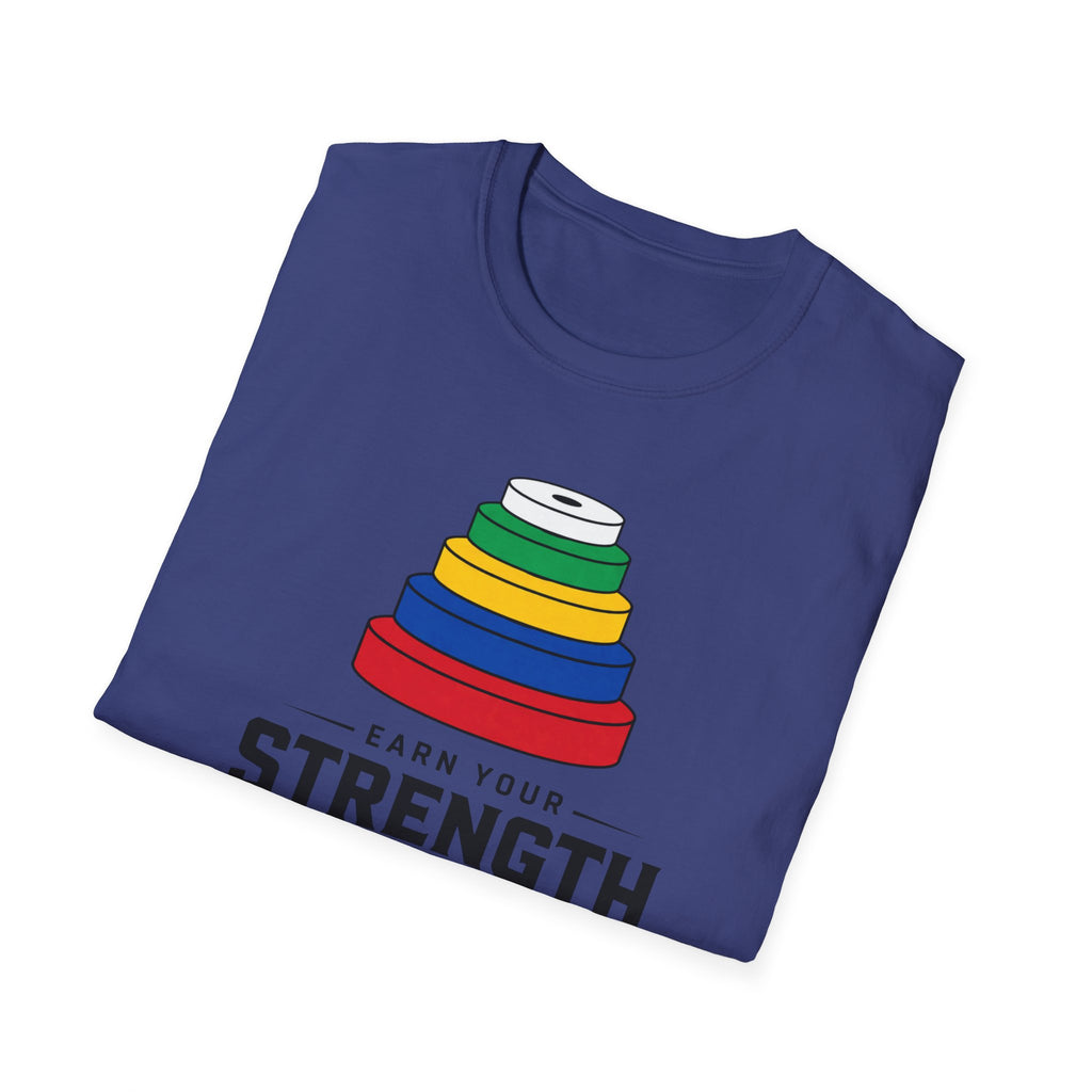 Earn Your Strength T-Shirt