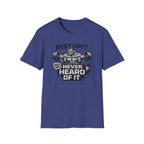 Rest Day Never Heard Of It T-Shirt