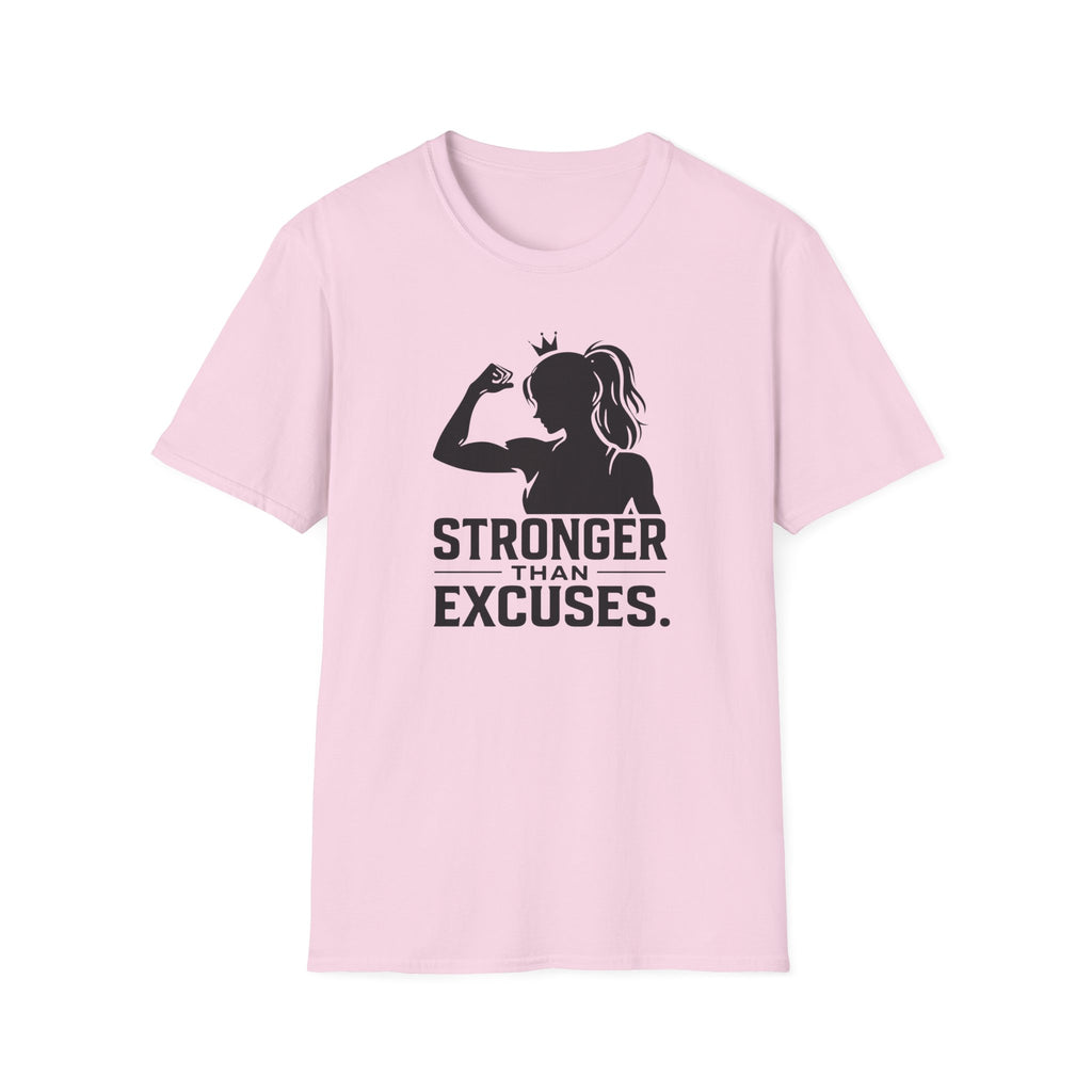Stronger Than Excuses T-Shirt