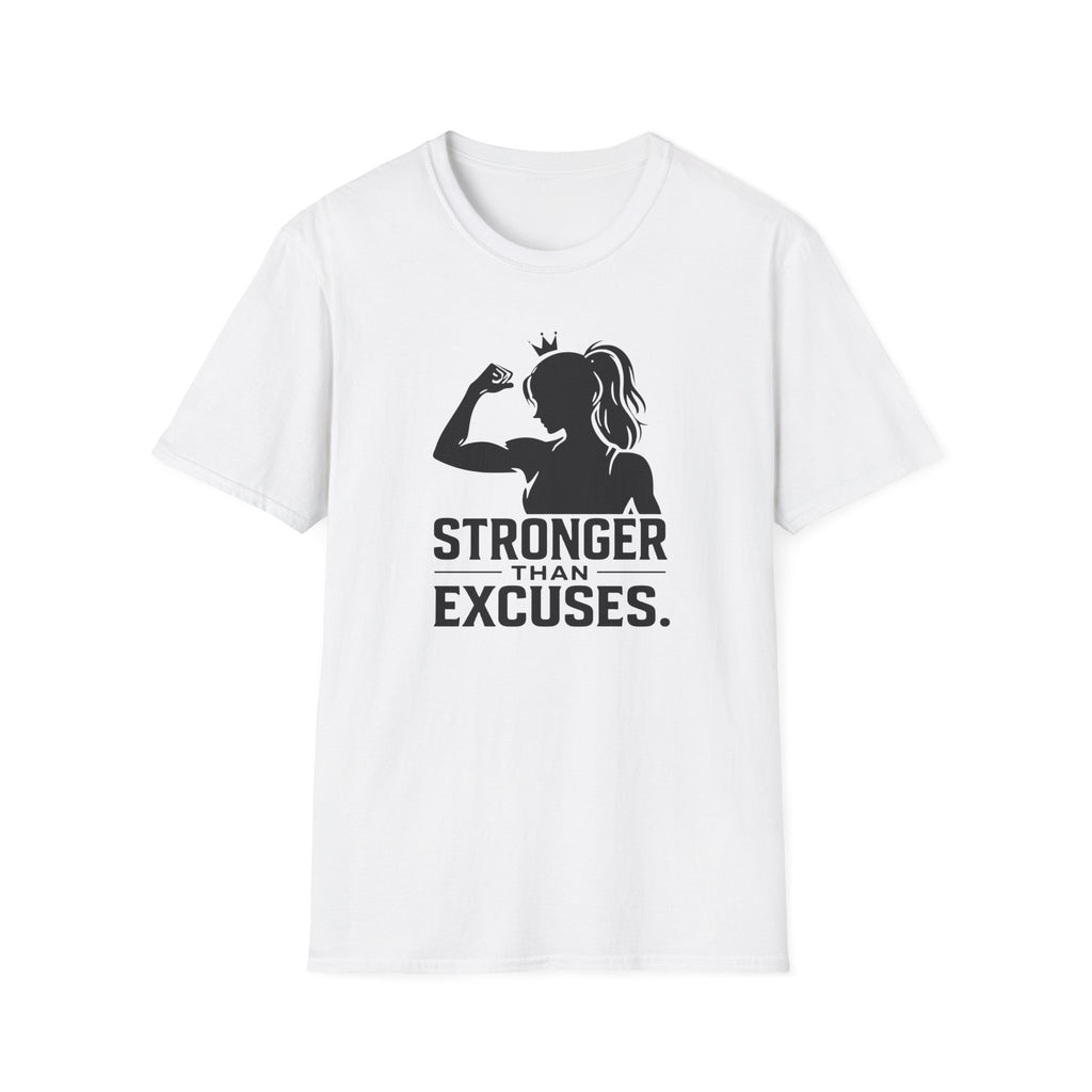 Stronger Than Excuses T-Shirt