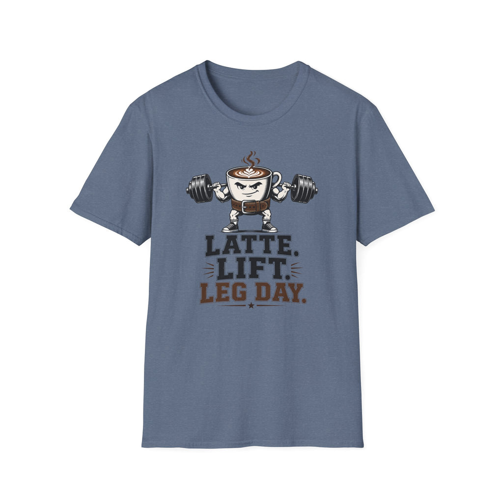 Latte. Lift. Leg Day T-Shirt