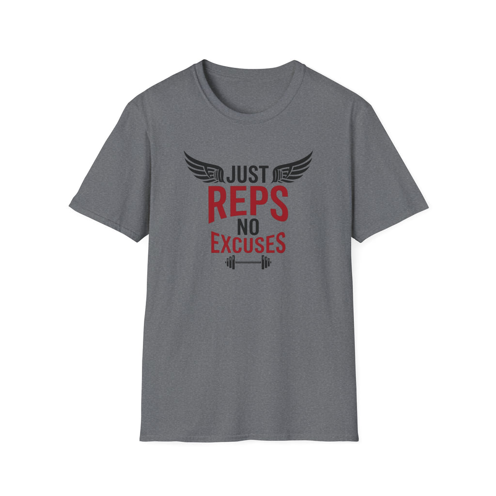 Just Reps No Excuses T-Shirt