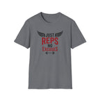 Just Reps No Excuses T-Shirt