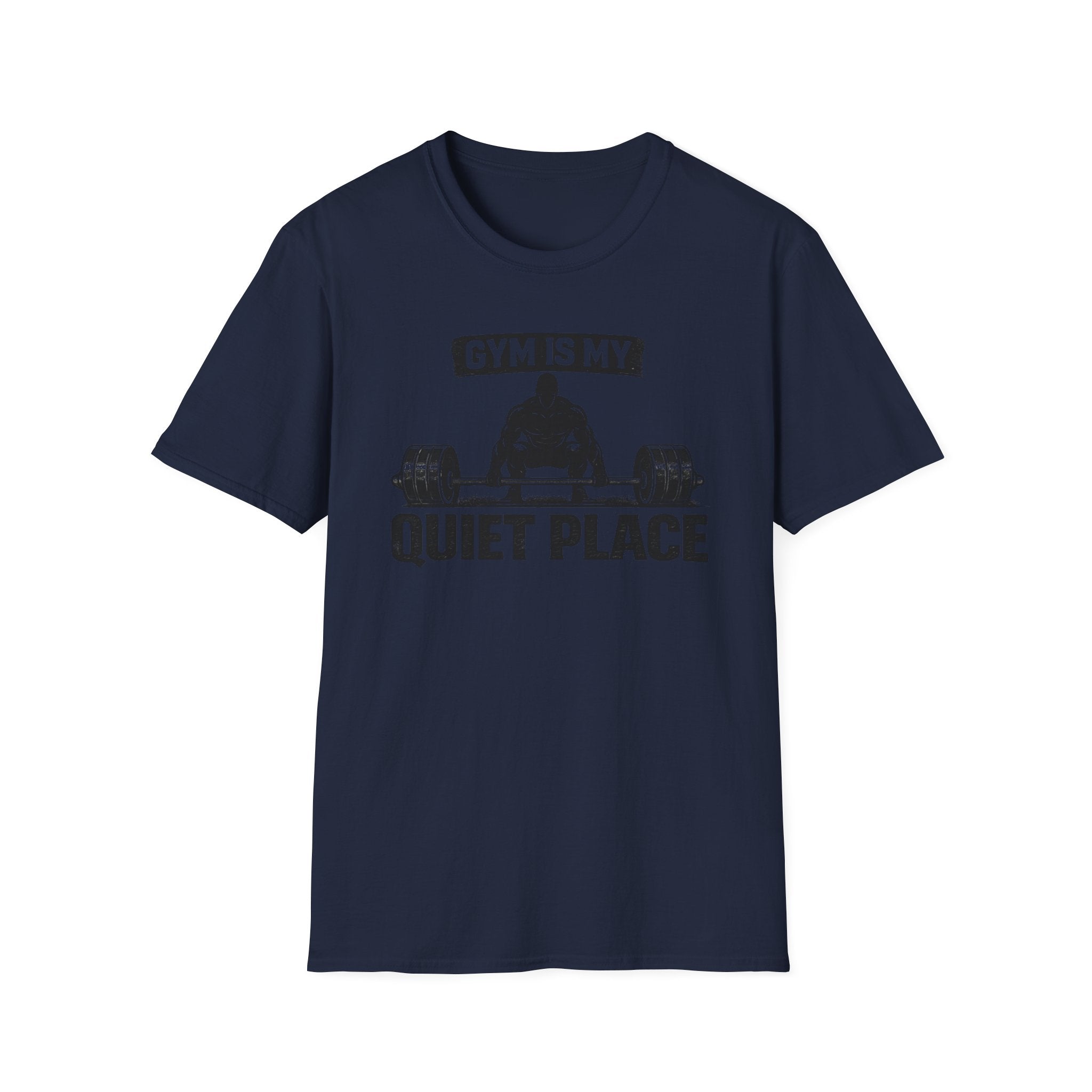 Gym Is My Quiet Place T-Shirt