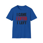 I Came I Lifted I Left T-Shirt