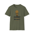 Carry The Weight T-Shirt