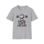Latte. Lift. Leg Day T-Shirt