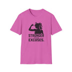 Stronger Than Excuses T-Shirt