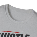 Hustle For That Muscle T-Shirt