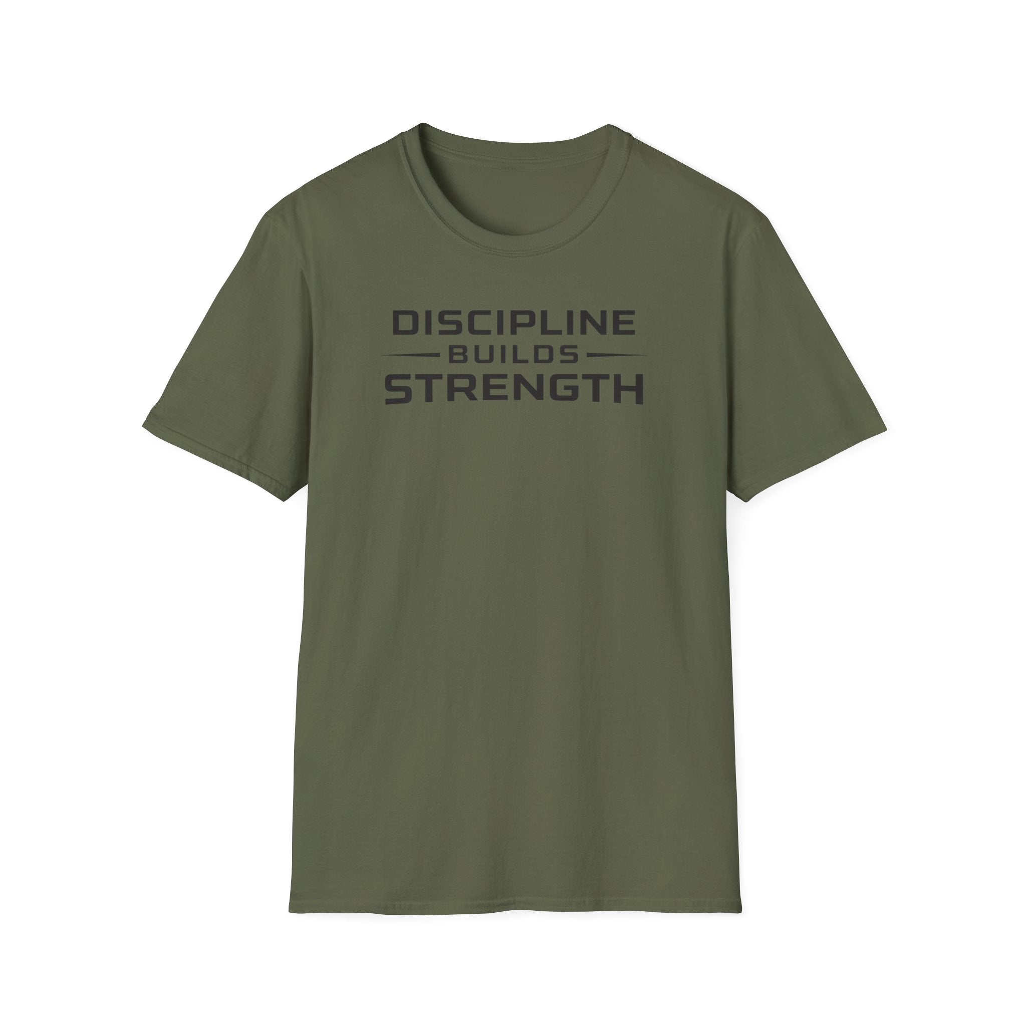 Discipline Builds StrengthT-Shirt