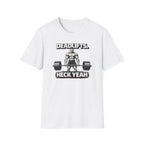 Deadlifts Heck Yeah T-Shirt