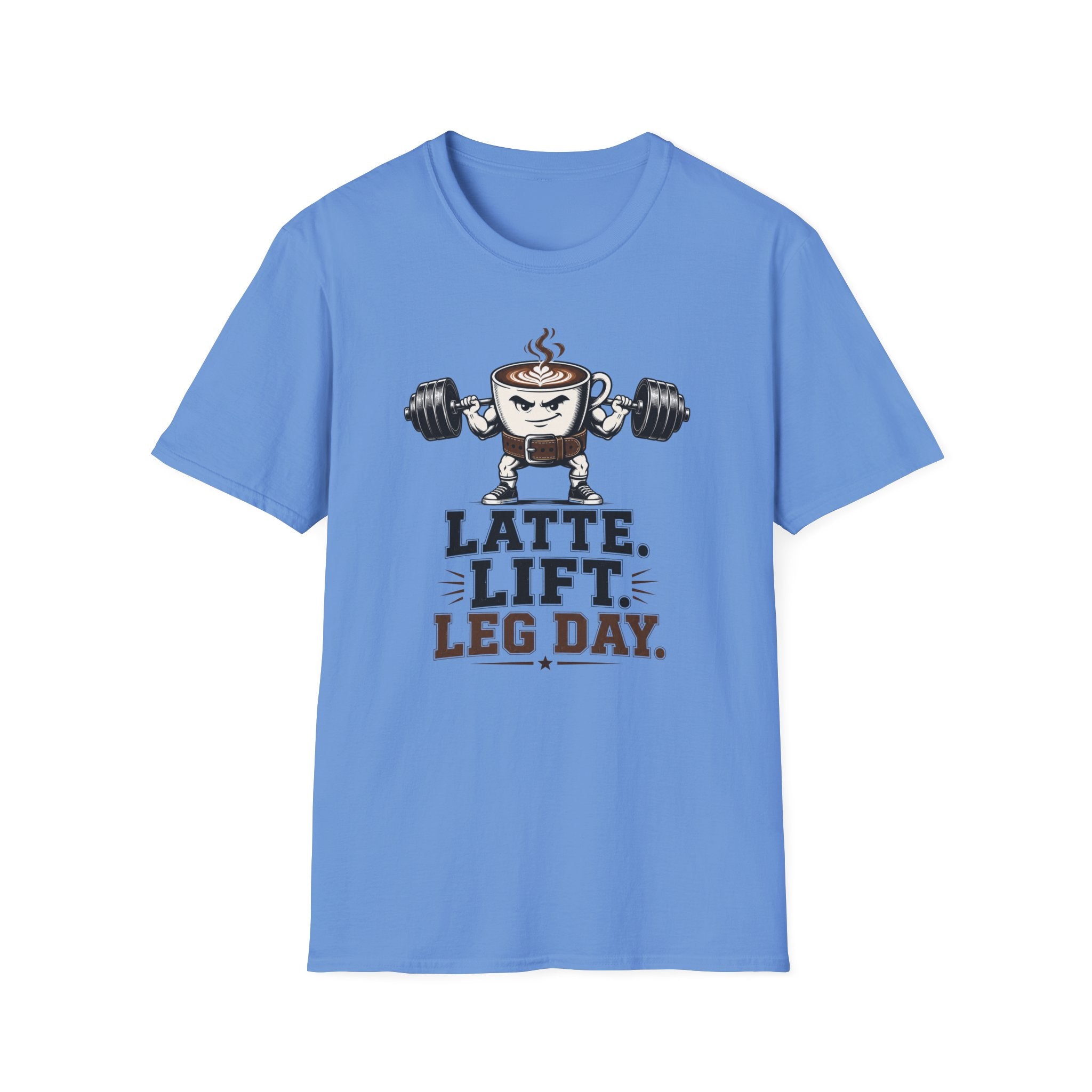 Latte. Lift. Leg Day T-Shirt