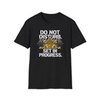 Set In Progress T-Shirt