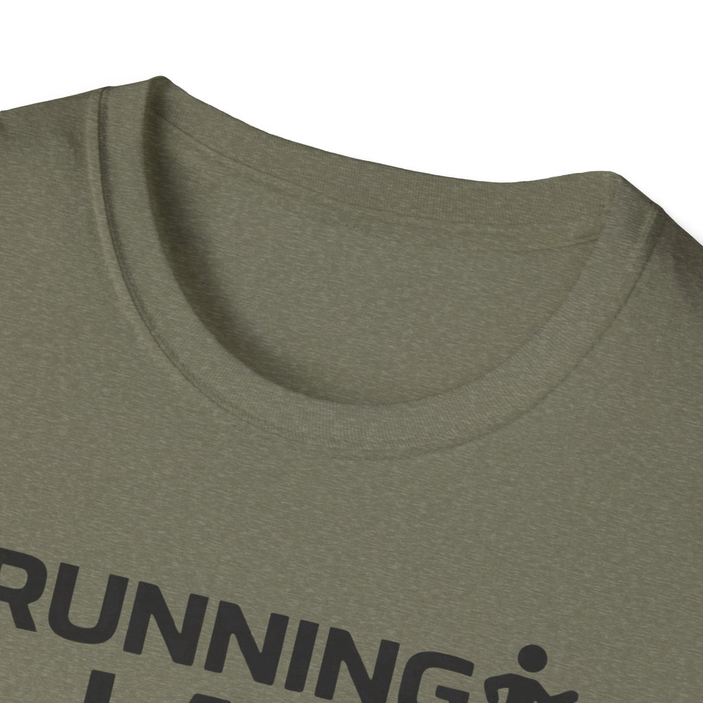 Running Late Is My Cardio T-Shirt