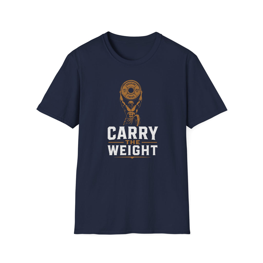Carry The Weight T-Shirt