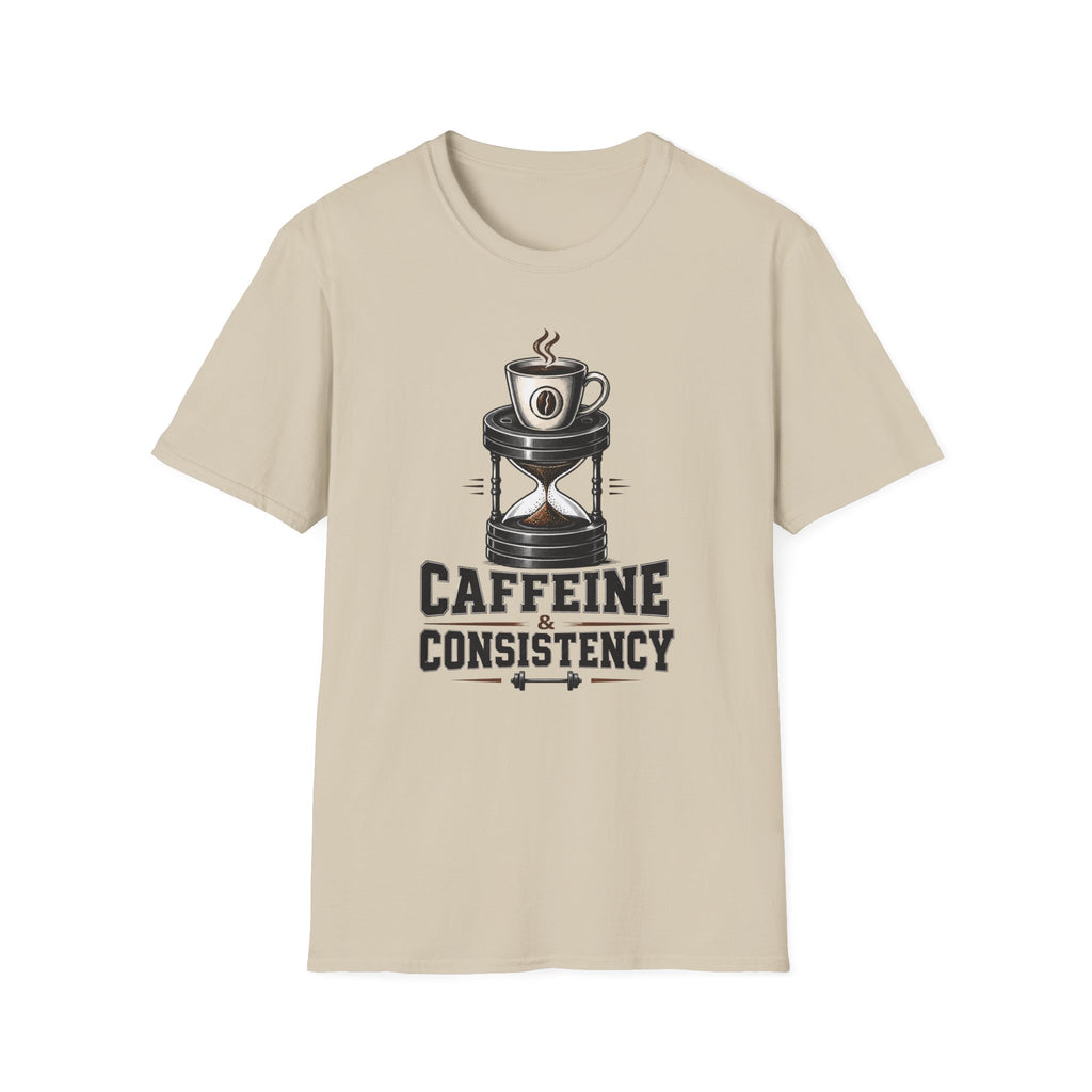 Caffeine And Consistency T-Shirt