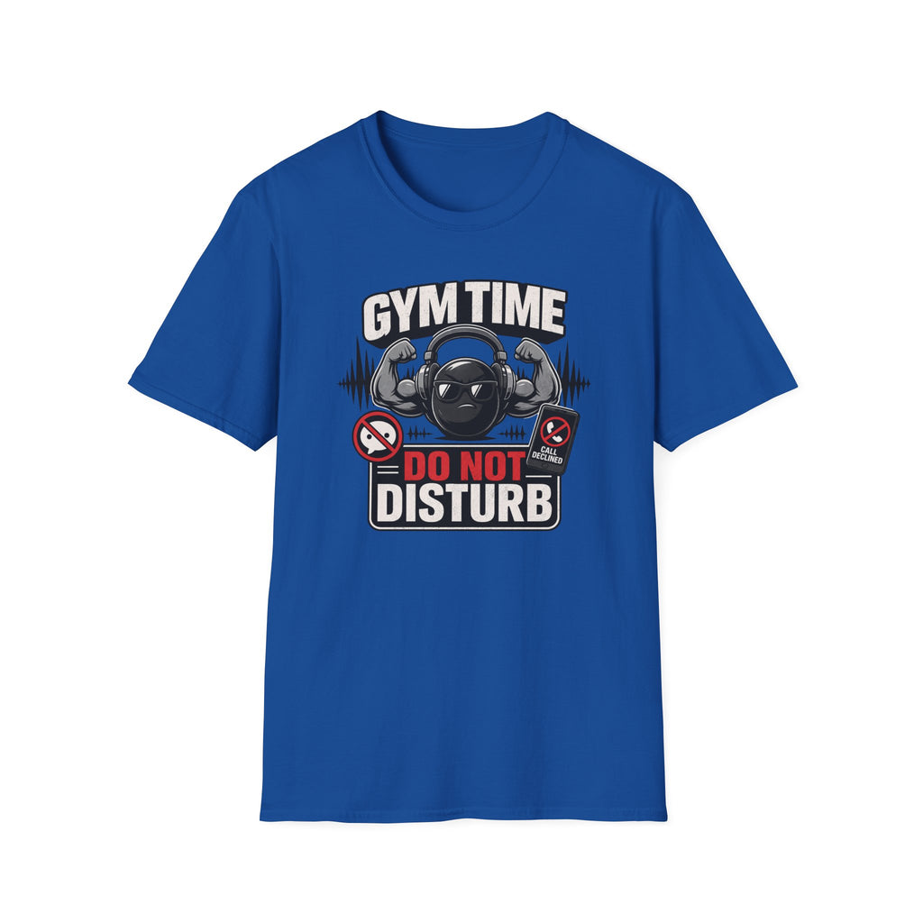 Gym Time Do Not Disturb T-Shirt
