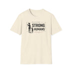 Raising Strong Humans T-Shirt