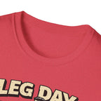 Leg Day Survivor T-Shirt