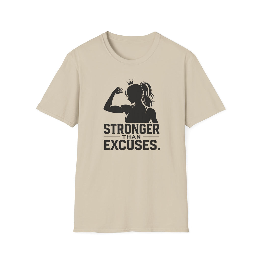 Stronger Than Excuses T-Shirt