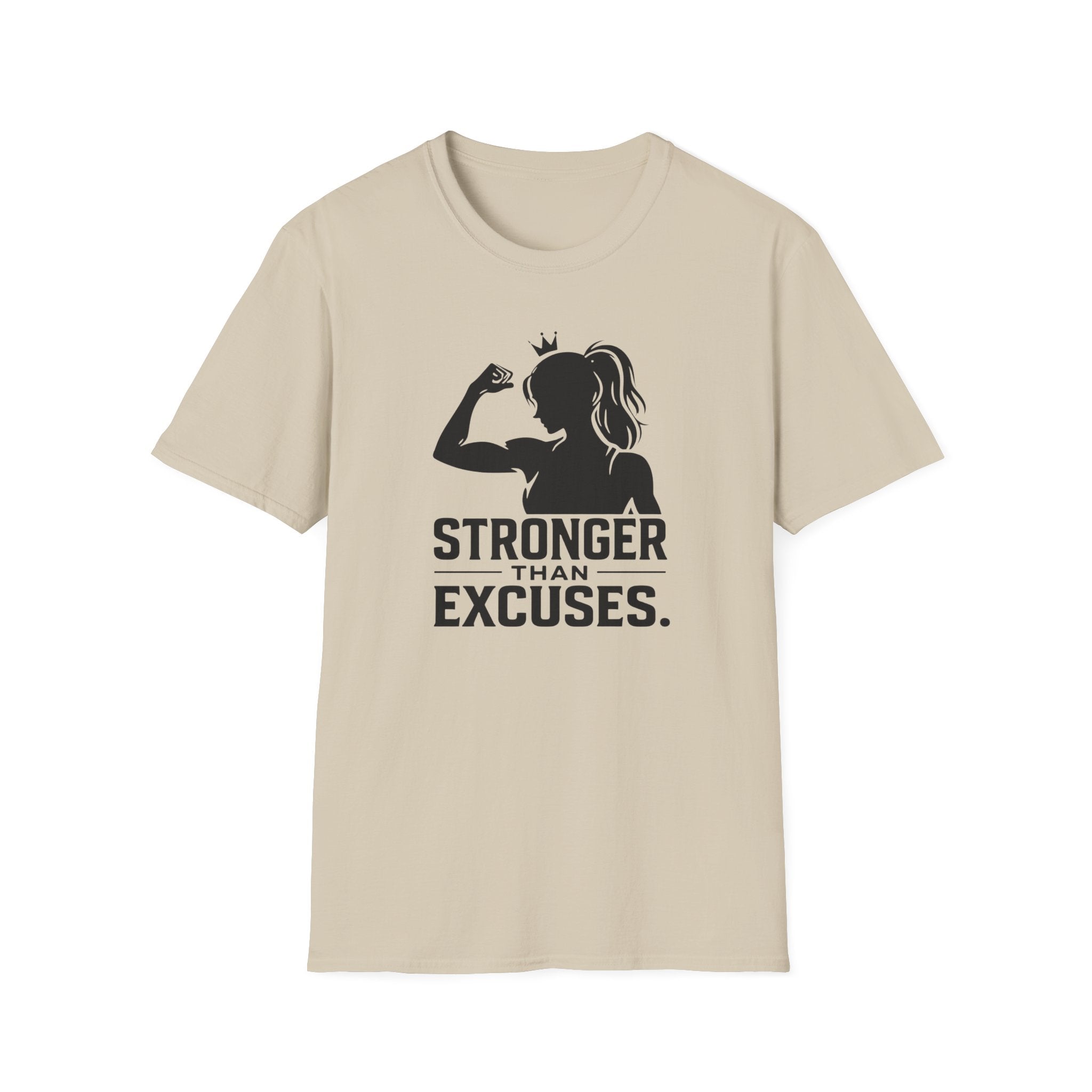 Stronger Than Excuses T-Shirt