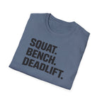 Squat Bench Deadlift T-Shirt