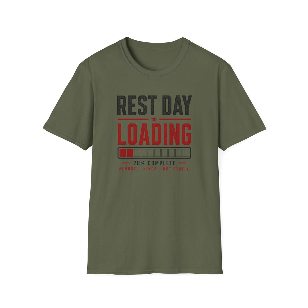 Rest Day Loading T-Shirt
