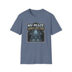 My Peace Looks Like This T-Shirt