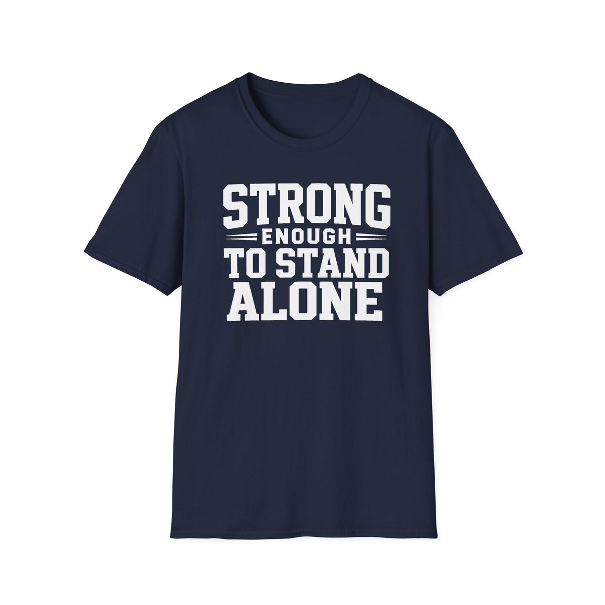 Strong Enough T-Shirt
