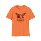 Just Reps No Excuses T-Shirt