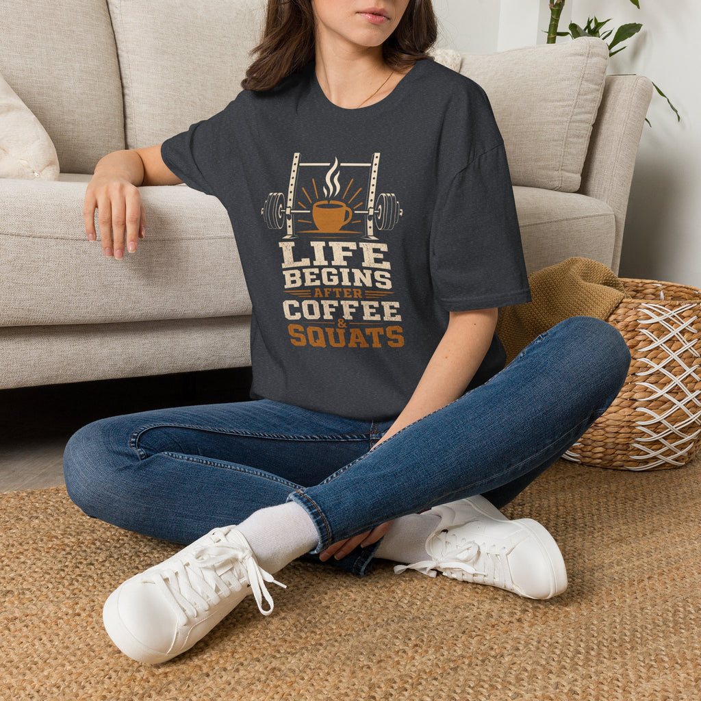 Life Begins After Coffee And Squats T-Shirt
