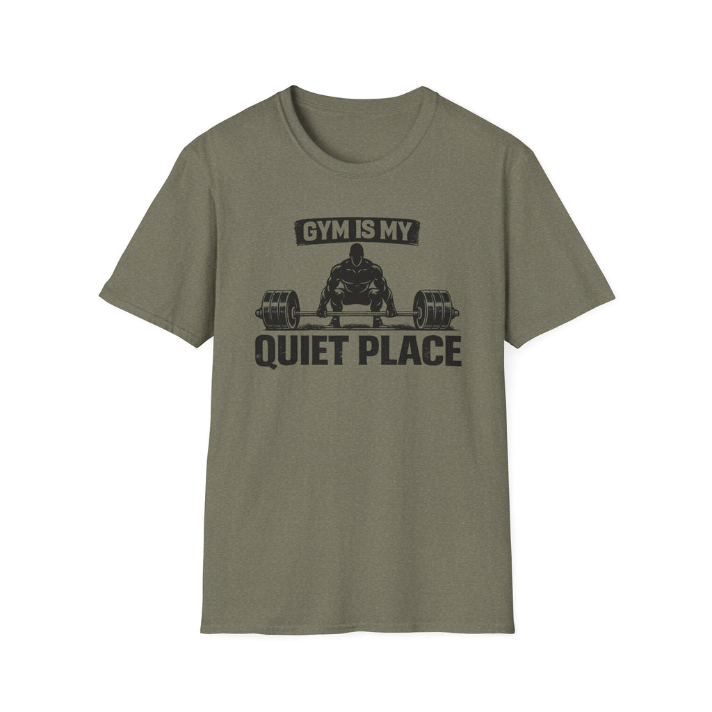 Gym Is My Quiet Place T-Shirt
